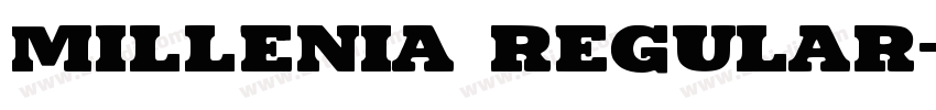 millenia regular字体转换